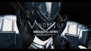 VINDICTUS Special Report V2.77