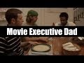 Movie Executive Dad