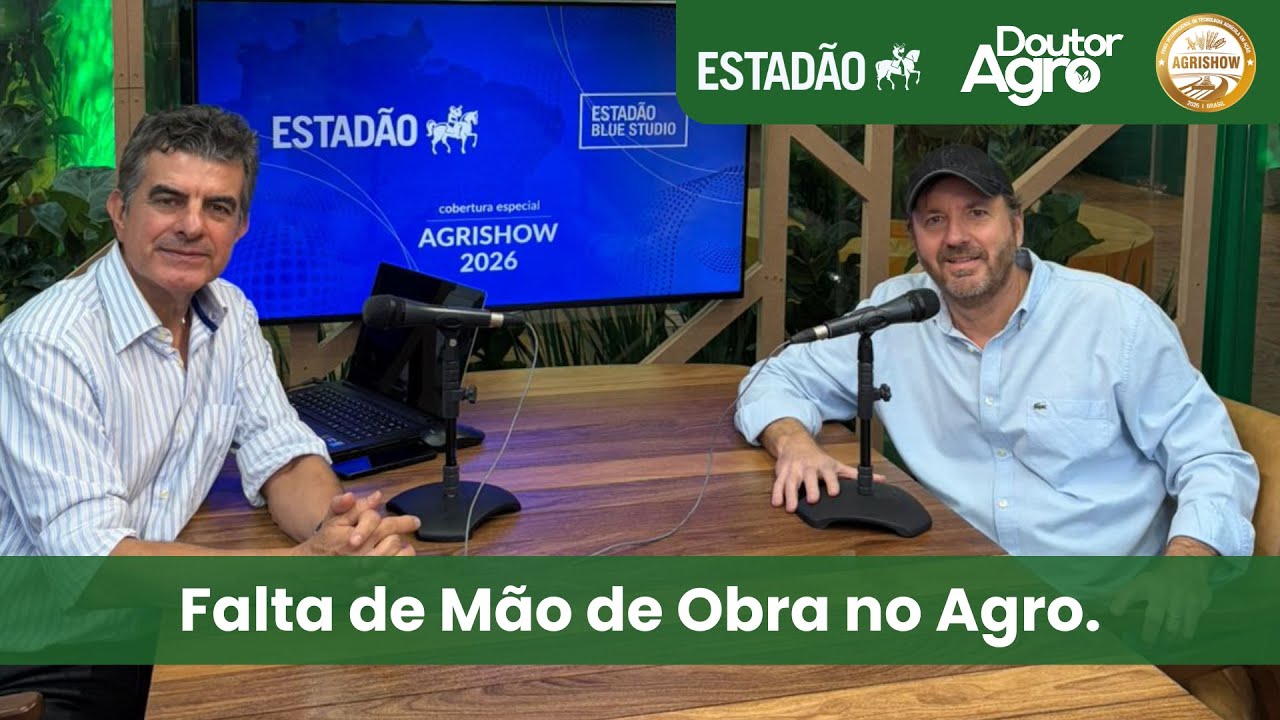 Falta de Mão de Obra no Agro | DoutorAgro | Marcos Fava Neves
