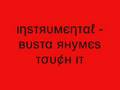 videos de Instrumental - Busta Rhymes Touch It