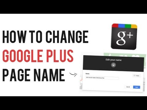how to change google plus name