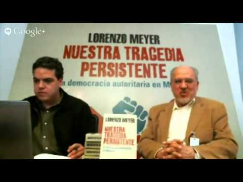 Hangout en vivo con Lorenzo Meyer: 30 de julio de 2014, 8pm
