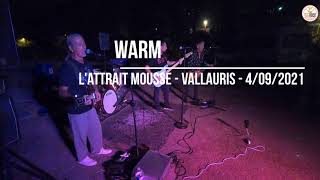 Warm - Attrait Mousse - 4/09/2021