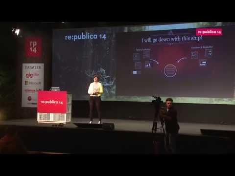 re:publica 2014 - Yasmina Banaszczuk: I will go down wi...
