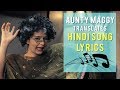 Weirdest Hindi Song lyrics, funniest bollywood songs in 'Maggy's Lyrical Looney Tunes' Weirdest Hindi Song lyrics, funniest bollywood songs in 'Maggy's Lyrical Looney Tunes'