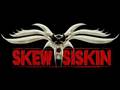   skew siskin - liquid brain (song video)