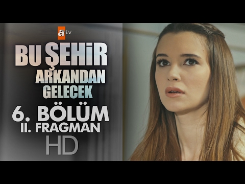 BŞAG 6. Bölüm 2. Fragmanı                                                                                                                                                                                                                                 