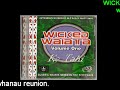 Official Wicked Waiata - Old Skool Mix Volume One Official Wicked Waiata - Old Skool Mix Volume One