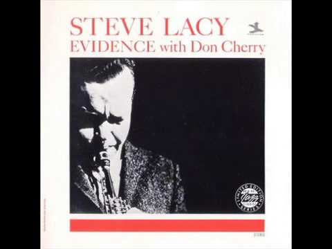 Steve Lacy with Don Cherry – Evidence (Full Album)