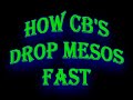 Spir How CB's Drop mesos fast