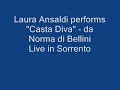 Laura Ansaldi live casta diva