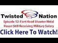 Fort Hood Shooter Nidal Hasan Still Receiving ...