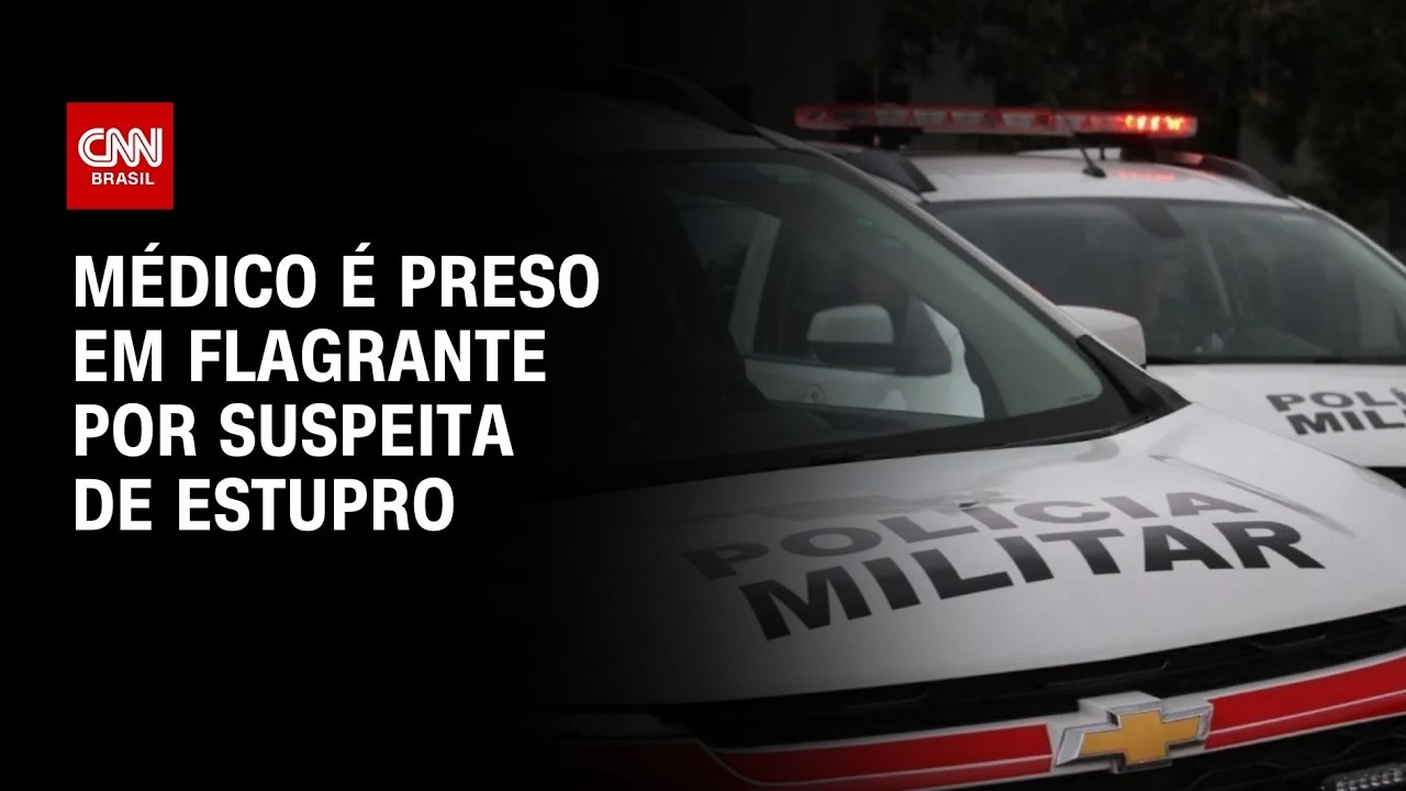 Médico é preso em flagrante por suspeita de estupro contra colega em SP | AGORA CNN