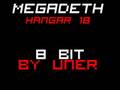 Megadeth - Hangar 18 8bit