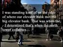 9/11 Eyewitness Accounts Part 2 of 2 9/11 Eyewitness Accounts Part 2 of 2