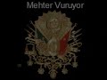 Mehter Vuruyor