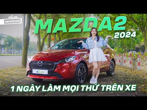 Drive-vlog New Mazda2: thử thách 1 ngày làm mọi thứ trên xe, bản mới có gì khác?