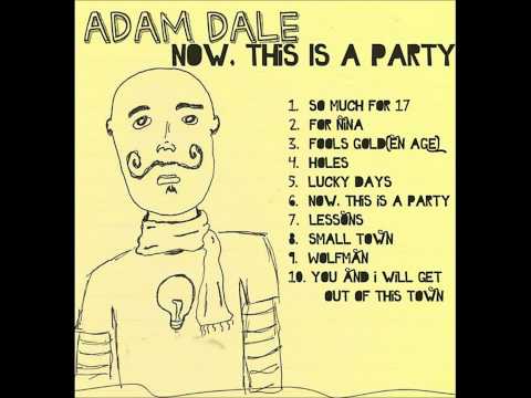 dprothman - Track 5: Lucky Days Artist: Adam Dale Album: Now, This Is A Party http://www.cdbaby.com/cd/adamdale2 http://www.adamdalemusic.com/