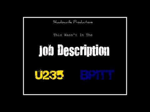 u235 & BPitt (This Wasn't In The) Job Description Original Song New Underground Rap 2010