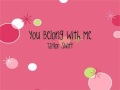 You Belong with Me- Taylor Swift w/ lyrics + download