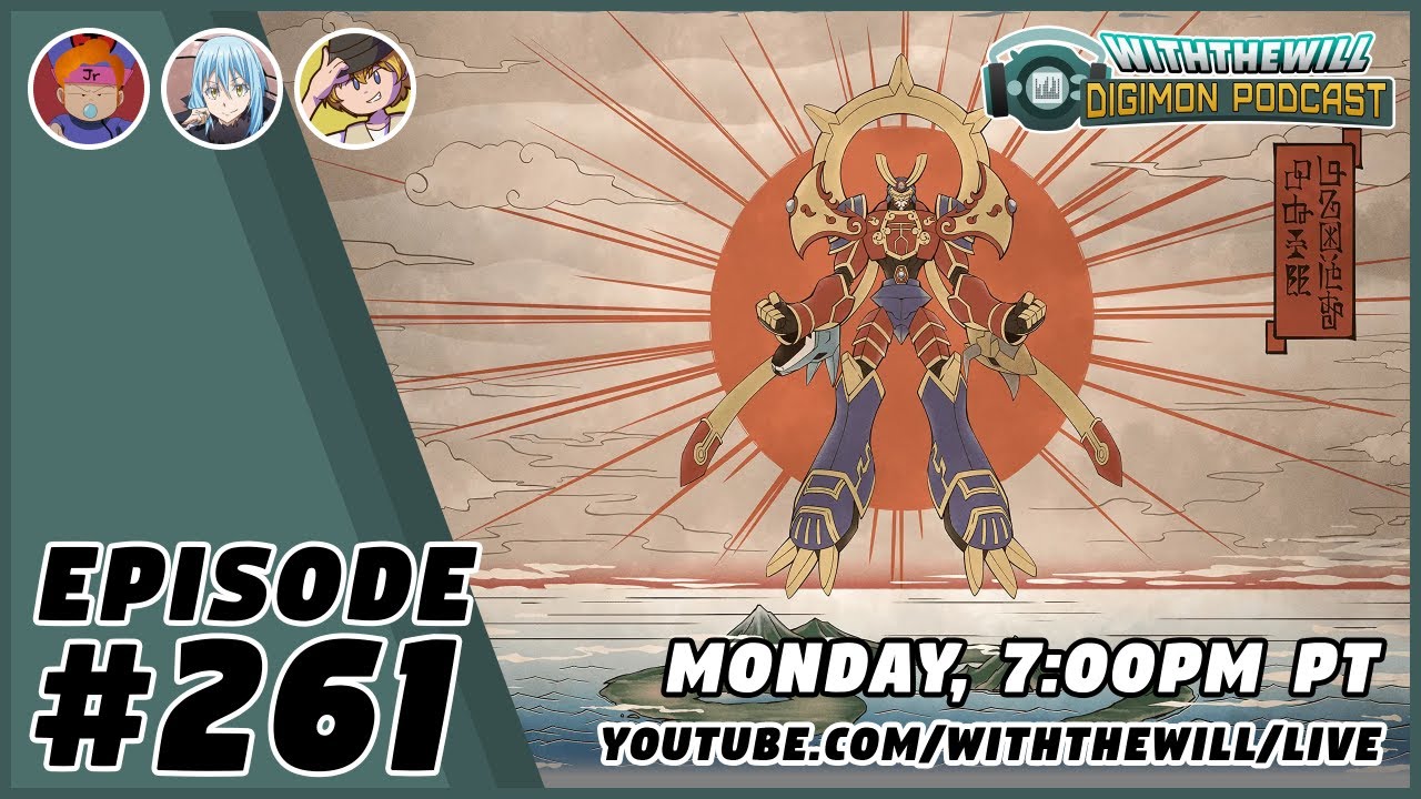 WtW Podcast Episode #261- Summer Heating Up (Digimon Story Time Stranger, Beatbreak, & More)