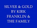 Silver&gold by &the Family