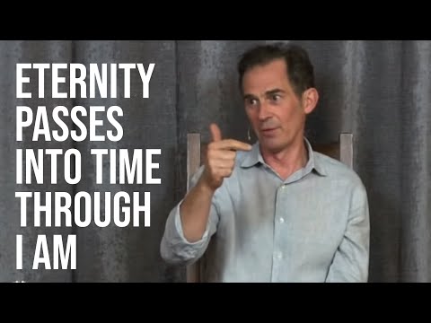 Rupert Spira Video: Eternity Passes into Time Through the Portal I Am