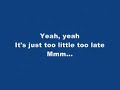 JOJO Too Little Too Late (With Lyrics)