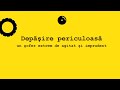 Depăşire periculoasă