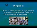 El niño radiante, Yoga para niños