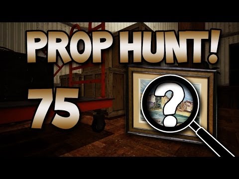 We Are Your Family! (Prop Hunt! #75)