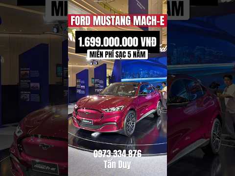 Cơ hội vàng sở hữu NGỰA HOANG FORD MUSTANG MACH-E ???? #ford #mustangmache #mustangev