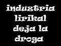 deja la droga induztria