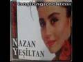 Nazan Ye�iltan   K���c���m
