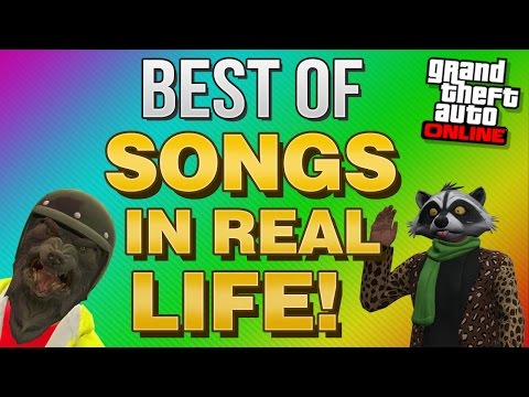 GTA 5 Funny Moments - BEST OF SONGS IN REAL LIFE & New Songs!