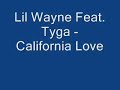 Lil Wayne Feat. Tyga - California Love