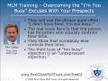 MLM Training: Overcoming the "I'm Too Busy" Excuses With Your Prospects - free flv video @ vwatch.tv