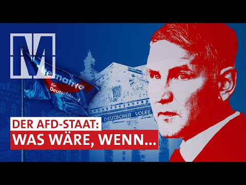 Was wre, wenn: Der AfD-Staat - Rechtsextremisten a ...