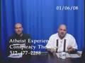 Atheists vs. 9/11 Truther!