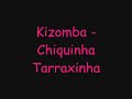 kizomba-Chiquinha tarraxinha