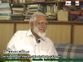 Dr. Khalid Masood (Ex-Chairperson, Pakistan Islamic Ideology Council) Part. 7