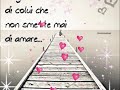 X te....ank se oramai la nostra storia è finita... X te....ank se oramai la nostra storia è finita...