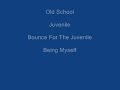 juvenile old school album being myself