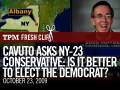 Cavuto Asks NY-23 Conservative: Is It Better To Elect The Democrat?