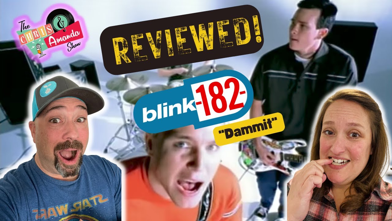 Song Review: Blink 182 - Dammit