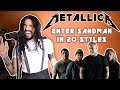 Enter Sandman - Enter Sandman (Vocal Cover In 20 Styles)