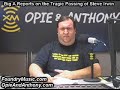STEVE IRWIN KILLED BY STINGRAY - OPIE AND ANTHONY NEWS STEVE IRWIN KILLED BY STINGRAY - OPIE AND ANTHONY NEWS