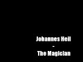 Johannes Heil - The Magician Johannes Heil - The Magician