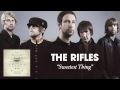 The Rifles - Sweetest Thing [Audio]