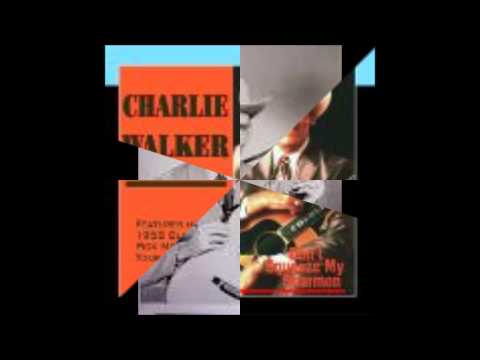 Charlie Walker – Little Old Wine Drinker Me